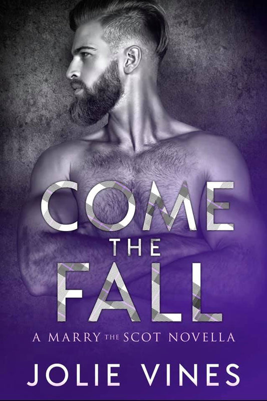 Come the Fall - Marry the Scot novella - signed paperback