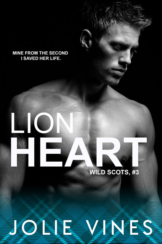 Lion Heart - Wild Scots #3 - signed paperback