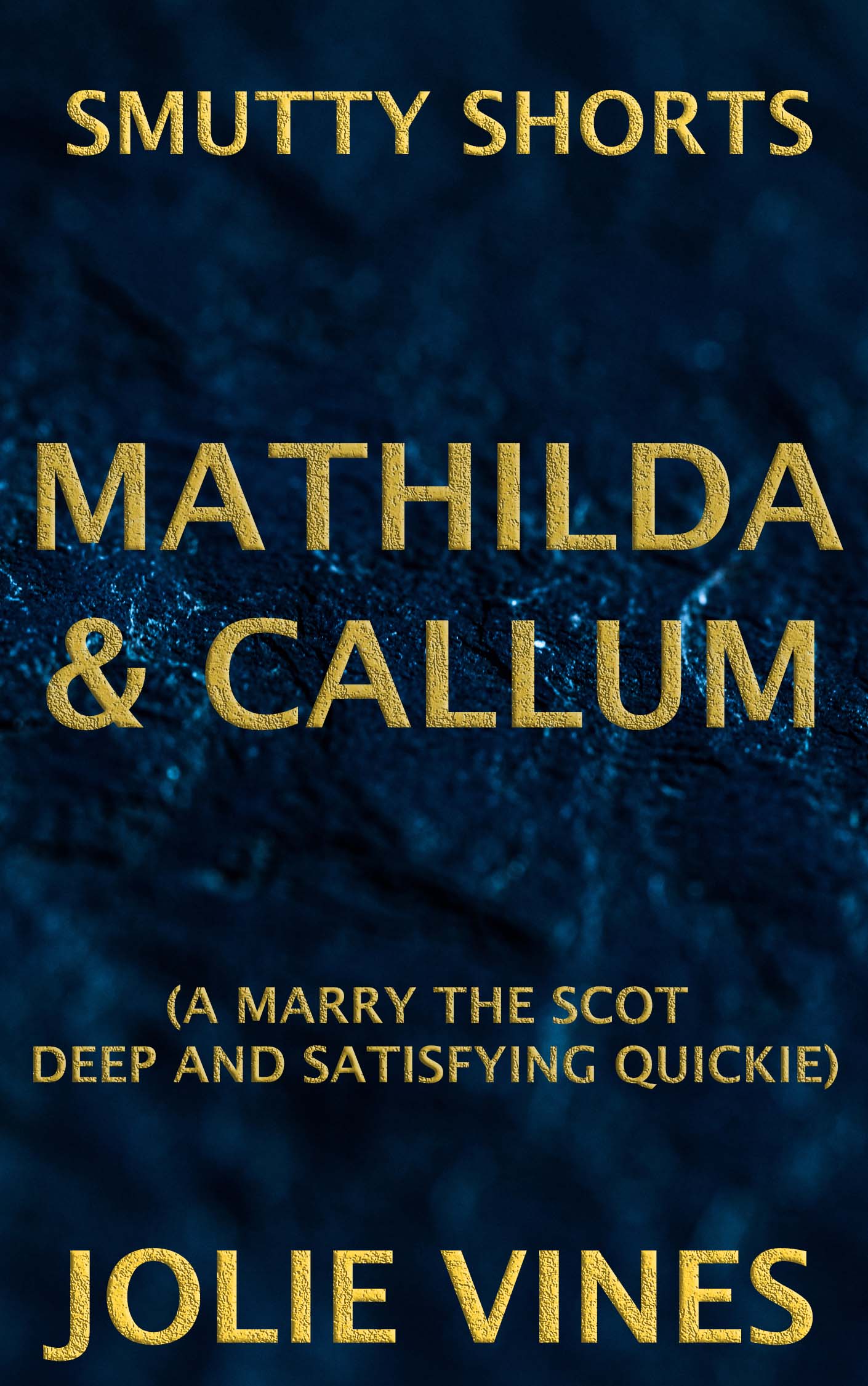 Smutty Shorts: 4 - Callum and Mathilda