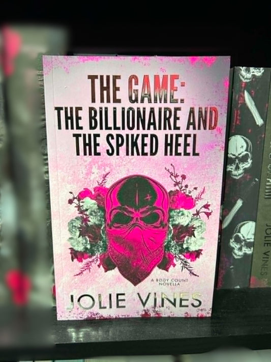 IMPERFECT The Game Vol 2: The Spiked Heel and the Billionaire - Novella paperback