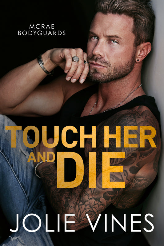 Touch Her and Die Signed Paperback